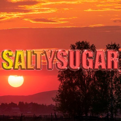 Salty Sugar